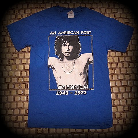 Doors  . Jim Morrison - An American Poet- T-Shirt